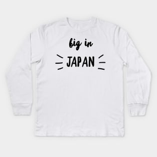 big in japan Kids Long Sleeve T-Shirt